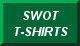VIEW OUR SWOT T-SHIRTS!